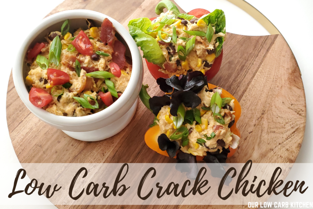 WHAT TO SERVE WITH CRACK CHICKEN KETO